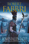 Rome's Fallen Eagle by Robert Fabbri, 9780857897442