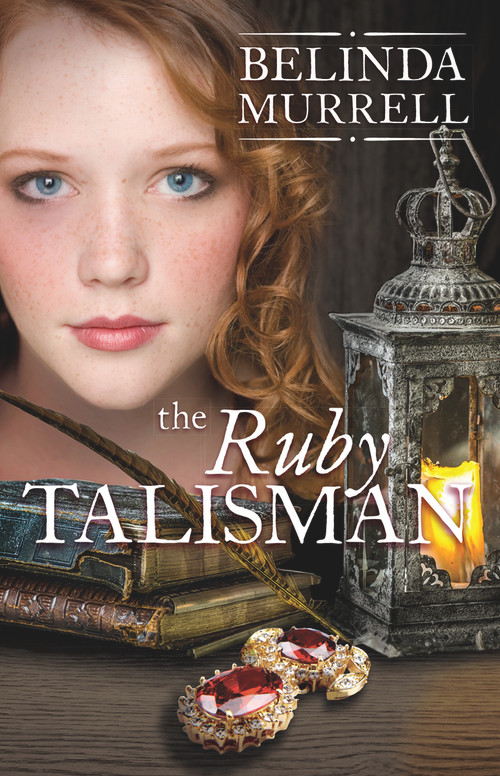The Ruby Talisman by Belinda Murrell, 9780857986948