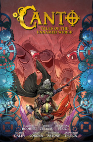 Canto Volume 3: Tales of the Unnamed World (Canto and the City of Giants) by David M. Booher, Drew Zucker, 9781506743646