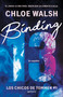 Binding 13 (Spanish Edition) by Chloe Walsh, 9788419357373