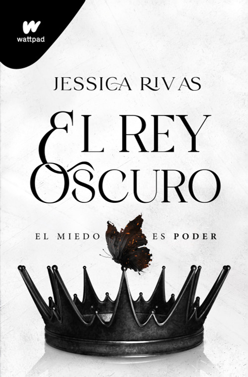 El rey oscuro: El miedo es poder / The Dark King (Spanish Edition) by Jessica Rivas, 9788419501660