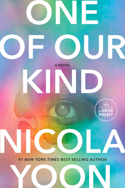 One of Our Kind (A novel) - 9780593946794 by Nicola Yoon, 9780593946794