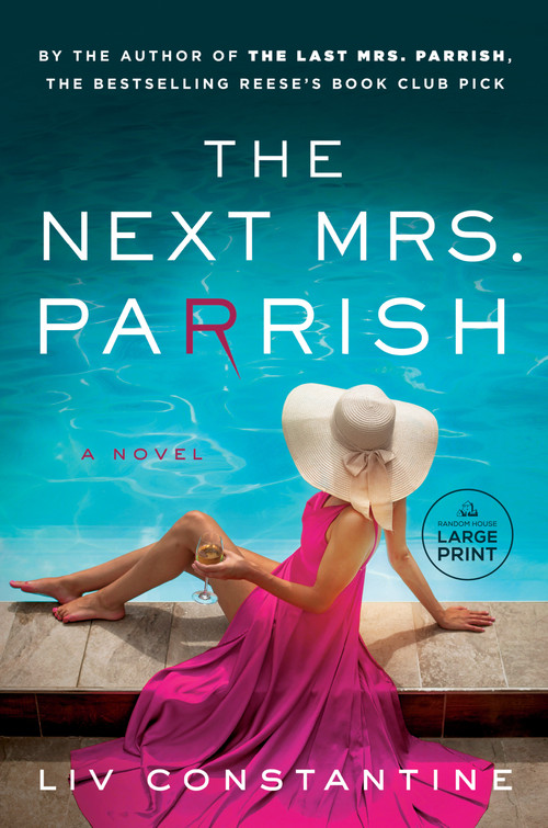 The Next Mrs. Parrish (A Novel) - 9780593946664 by Liv Constantine, 9780593946664