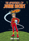 The Adventures of Jonnie Rocket: Saga 1 by John Chapman, 9780957303522
