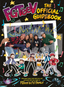FGTeeV: The Official Guidebook by FGTeeV, 9780063349407