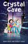 Crystal Cave by Nancy Deas, Mike Deas, 9781459837805