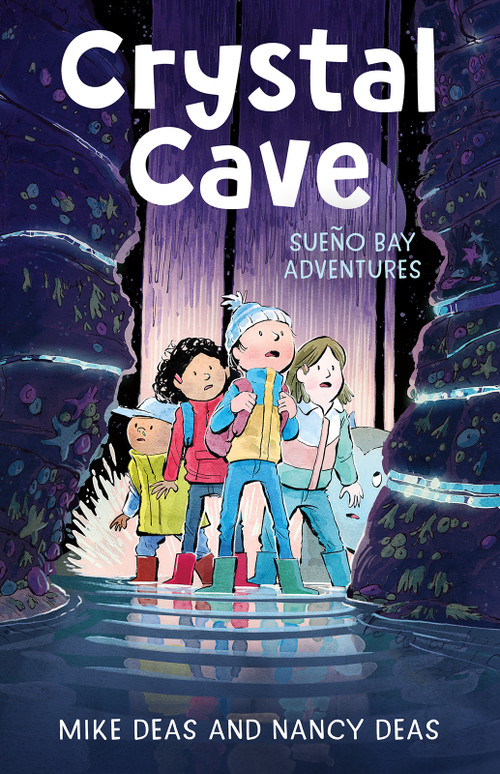 Crystal Cave by Nancy Deas, Mike Deas, 9781459837805