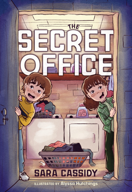 The Secret Office by Sara Cassidy, Alyssa Hutchings, 9781459839465
