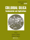 Colloidal Silica (Fundamentals and Applications) by Horacio E. Bergna, William O. Roberts, 9780367577933