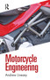 Motorcycle Engineering by Andrew Livesey, 9780367419196
