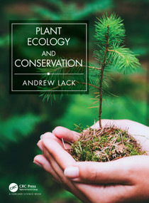 Plant Ecology and Conservation by Andrew Lack, 9780815344605