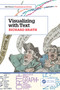 Visualizing with Text by Richard Brath, 9780367259266