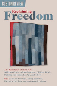 Reclaiming Freedom by Aziz Rana, 9781946511799