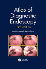 Atlas of Diagnostic Endoscopy, 3E by Mohammad Ibrarullah, 9781032084381