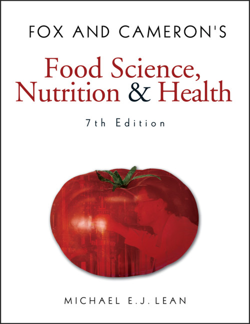 Fox and Cameron's Food Science, Nutrition & Health by Michael EJ Lean, 9780340809488