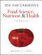 Fox and Cameron's Food Science, Nutrition & Health by Michael EJ Lean, 9780340809488