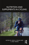 Nutrition and Supplements in Cycling by Lewis A. Gough, S. Andy Sparks, 9781032451077