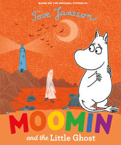 Moomin and the Little Ghost by Tove Jansson, 9781915801913