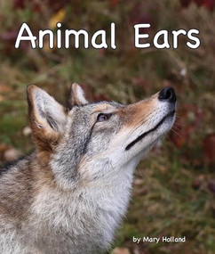 Animal Ears - 9781607184478 by Mary Holland, 9781607184478