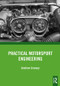 Practical Motorsport Engineering by Andrew Livesey, 9780815375685