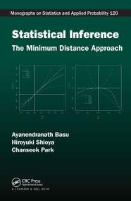 Statistical Inference (The Minimum Distance Approach) by Ayanendranath Basu, Hiroyuki Shioya, Chanseok Park, 9781032477633