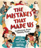 The Mistakes That Made Us (Confessions from Twenty Poets) by Irene Latham, Charles Waters, Mercè López, 9781728492100
