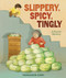 Slippery, Spicy, Tingly (A Kimchi Mystery) by Yangsook Choi, Yangsook Choi, 9798765610183
