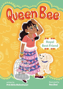 Royal Best Friend by Priti Birla Maheshwari, Rea Zhai, 9798765611302
