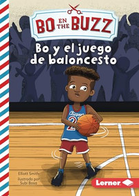 Bo y el juego de baloncesto (Bo and the Basketball Game) (Spanish Edition) by Elliott Smith, Subi Bosa, 9798765623916