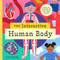 The Interactive Human Body (Explore the human body with flaps, wheels, levers, touch and feel, and more!) by Ryan G. Van Cleave, Juliana Eigner, 9781638190882