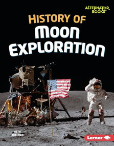 History of Moon Exploration by Beth Adelman, 9798765625590