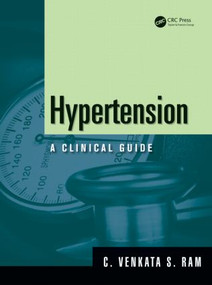 Hypertension (A Clinical Guide) by C. Venkata S. Ram, 9781840762013