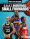 G.O.A.T. Basketball Small Forwards by Audrey Stewart, 9798765625804