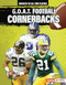 G.O.A.T. Football Cornerbacks by Audrey Stewart, 9798765625811