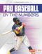 Pro Baseball by the Numbers - 9798765625927 by Percy Leed, 9798765625927