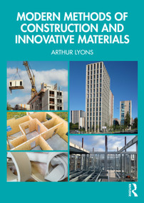 Modern Methods of Construction and Innovative Materials by Arthur Lyons, 9781032414829
