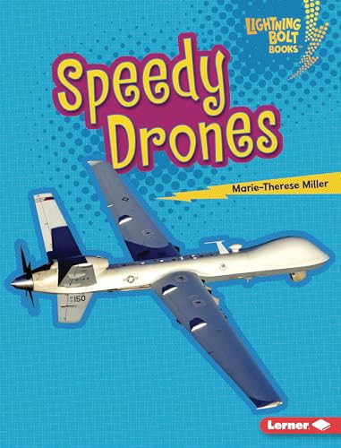 Speedy Drones by Marie-Therese Miller, 9798765626108