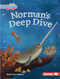 Norman's Deep Dive by Ruthie Van Oosbree, Mette Engell, 9798765626207