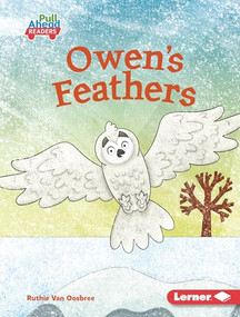 Owen's Feathers by Ruthie Van Oosbree, Tom Heard, 9798765626252