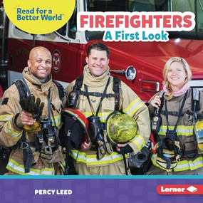 Firefighters (A First Look) by Percy Leed, 9798765626412