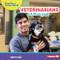 Veterinarians (A First Look) by Percy Leed, 9798765626474