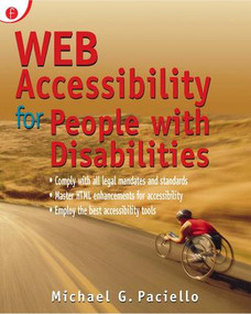 Web Accessibility for People with Disabilities by Mike Paciello, 9781929629084