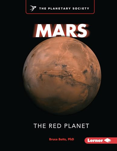 Mars (The Red Planet) by Bruce Betts, PhD, 9798765626832