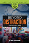 Beyond Distraction (Understanding ADHD) by Amy Farrar, Tabitha Moriarty, 9798765626979