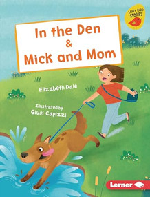 In the Den & Mick and Mom by Elizabeth Dale, Giusi Capizzi, 9798765627112