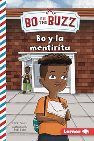 Bo y la mentirita (Bo and the Little Lie) (Spanish Edition) - 9798765627839 by Elliott Smith, Subi Bosa, 9798765627839