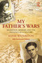 My Father's Wars (Migration, Memory, and the Violence of a Century) by Alisse Waterston, 9781032525273