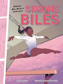 Simone Biles (Athletes Who Made a Difference) - 9798765628027 by Josh Anderson, Casey Ella Fredrick, 9798765628027