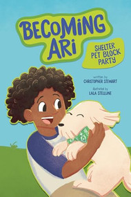 Shelter Pet Block Party - 9798765628324 by Christopher Stewart, Lala Stellune, 9798765628324