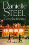 Complicaciones / Complications (Spanish Edition) by Danielle Steel, 9788401032844